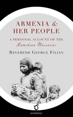 Armenia and Her People