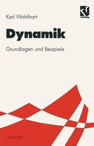 Dynamik: Grundlagen und Beispiele(uni-script)