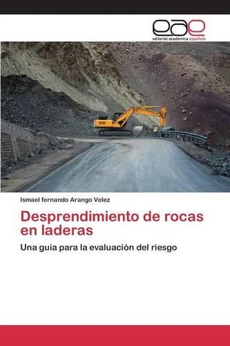 Desprendimiento de rocas en laderas