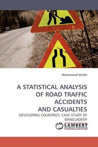 A Statistical Analysis of Road Traffic Accidents and Casualties