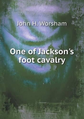 One of Jackson's Foot Cavalry