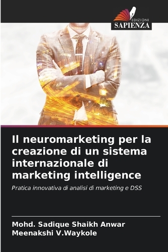 Il neuromarketing per la creazione di un sistema internazionale di marketing intelligence