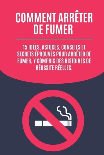 Comment arrêter de fumer