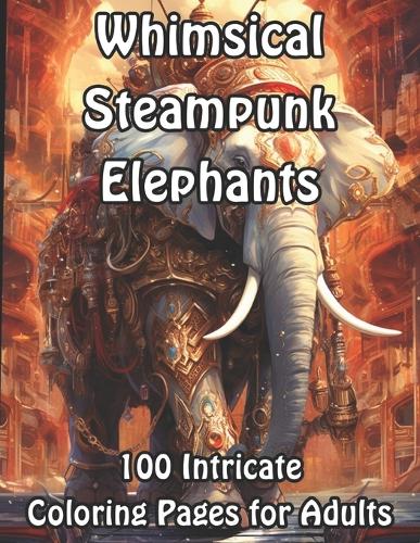 Whimsical Steampunk Elephants