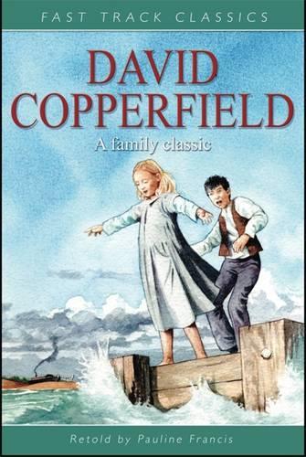 David Copperfield: (Fast Track Classics)