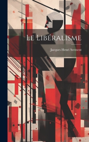 Le Libéralisme