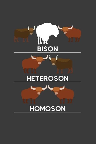 Bison Heteroson Homoson