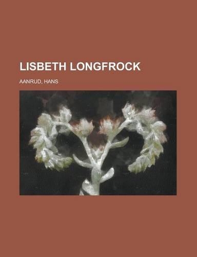 Lisbeth Longfrock: (English)