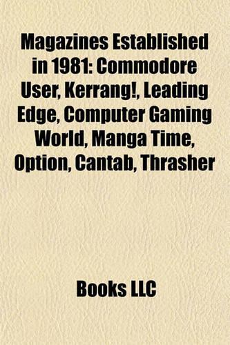 Magazines Established in 1981