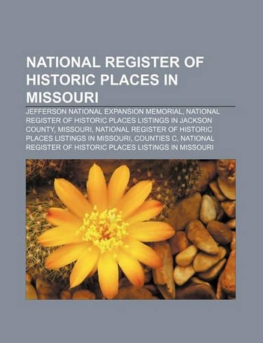 National Register of Historic Places in Missouri: Jefferson National Expansion Memorial(English)