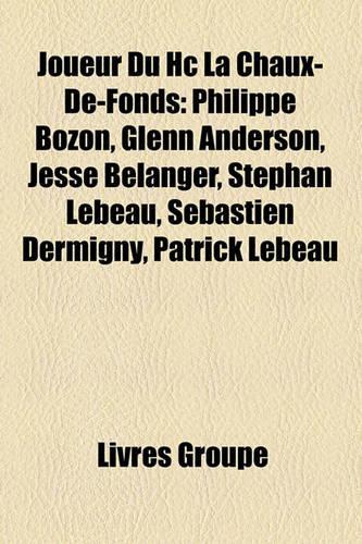 Joueur Du Hc La Chaux-de-Fonds