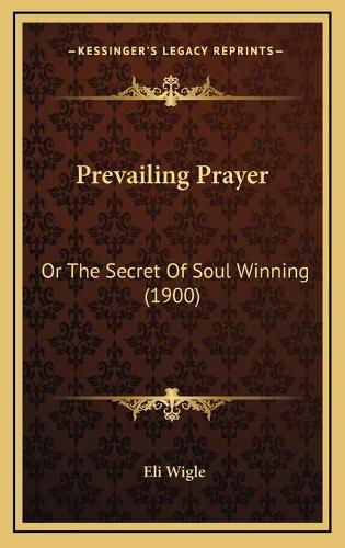 Prevailing Prayer