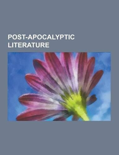 Post-Apocalyptic Literature