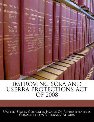 Improving Scra and Userra Protections Act of 2008