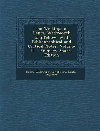 The Writings of Henry Wadsworth Longfellow