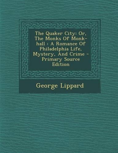 The Quaker City