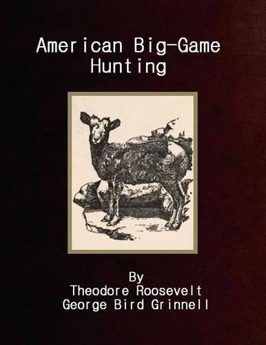 American Big-Game Hunting