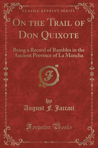 On the Trail of Don Quixote