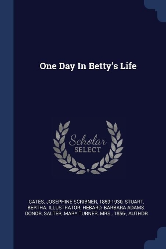 One Day In Betty's Life
