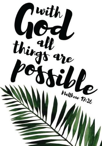 with God all things are possible matthew 19
