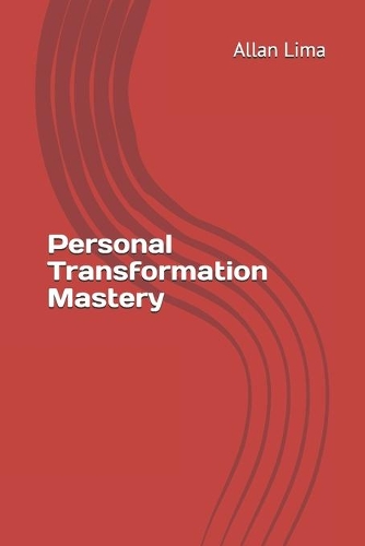 Personal Transformation Mastery