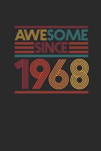 Awesome Since 1968