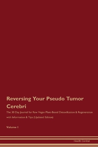 Reversing Your Pseudo Tumor Cerebri