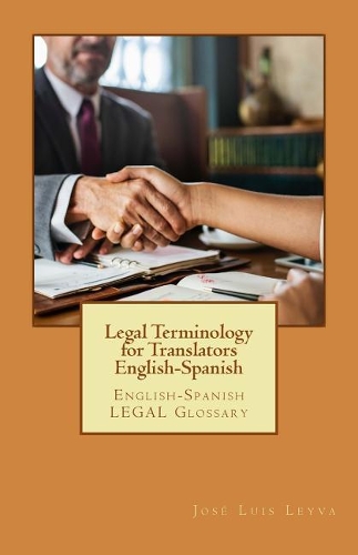 Legal Terminology for Translators English-Spanish