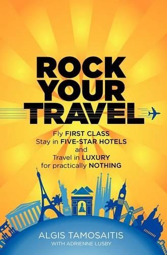 Rock Your Travel: (English)