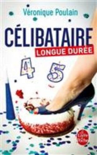 Celibataire longue duree