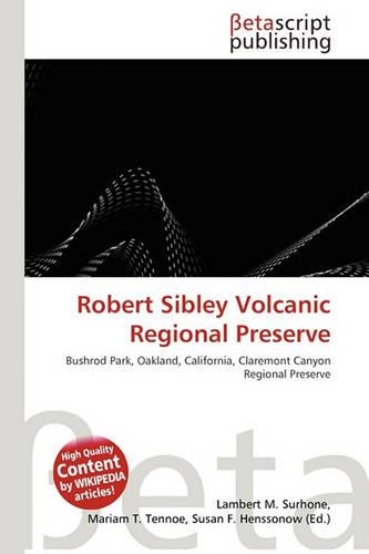 Robert Sibley Volcanic Regional Preserve: (English)