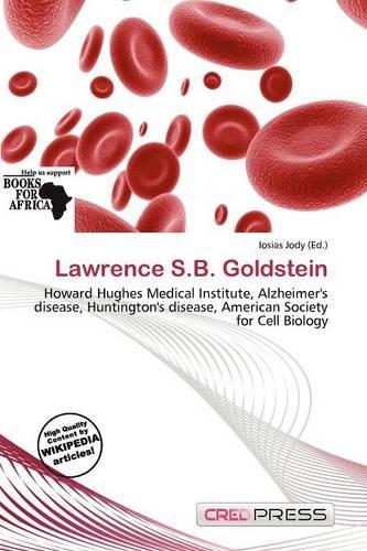 Lawrence S.B. Goldstein