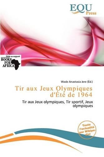Tir Aux Jeux Olympiques D' T de 1964