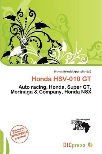Honda Hsv-010 GT: (English)