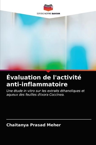 Évaluation de l'activité anti-inflammatoire