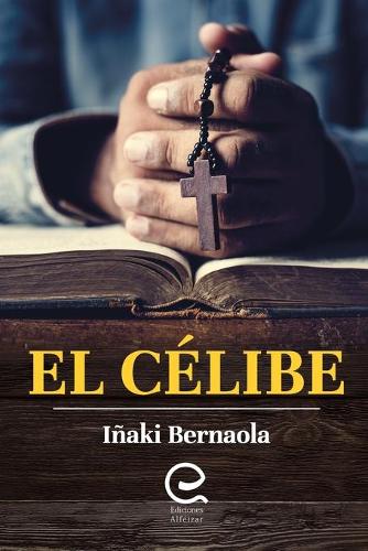 El Célibe: (1 Verde Y Negro)
