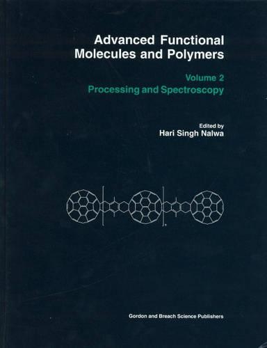 Advanced Functional Molecules and Polymers: v. 2