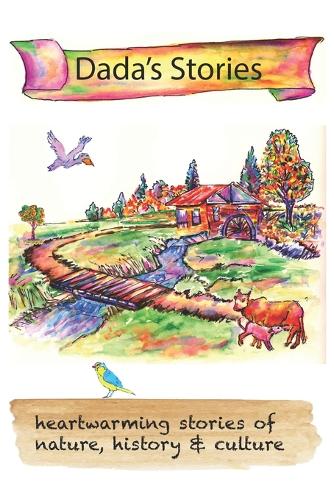 Dada's Stories: (Grandpa's Farm Stories)