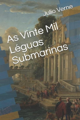 As Vinte Mil Léguas Submarinas