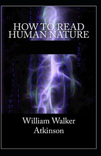 How to Read Human Nature( illustrated edition)