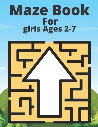 Maze Book For girls Ages 2-7
