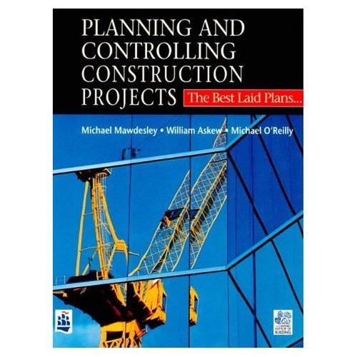 Planning & Controlling Construction Projects