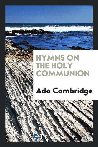 Hymns on the Holy Communion