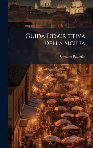 Guida Descrittiva Della Sicilia