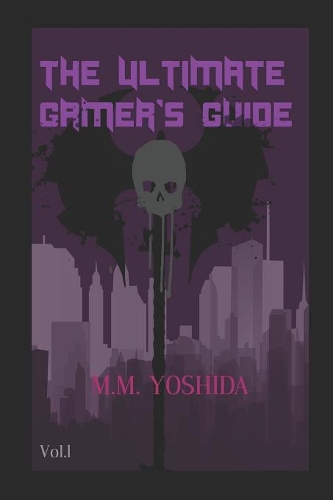 The Ultimate Gamer's Guide