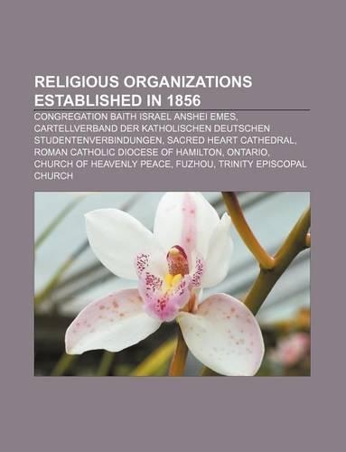 Religious Organizations Established in 1856