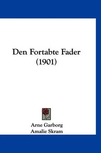 Den Fortabte Fader (1901)