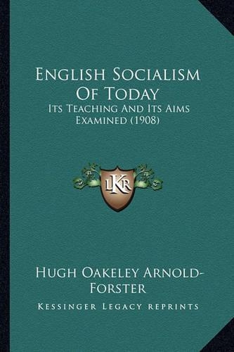 English Socialism Of Today