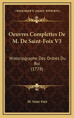 Oeuvres Complettes De M. De Saint-Foix V3