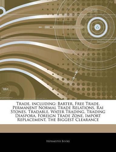 Articles on Trade, Including